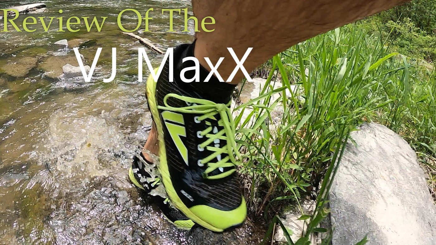 REVIEW OF THE VJ MAXX - Trails Collective